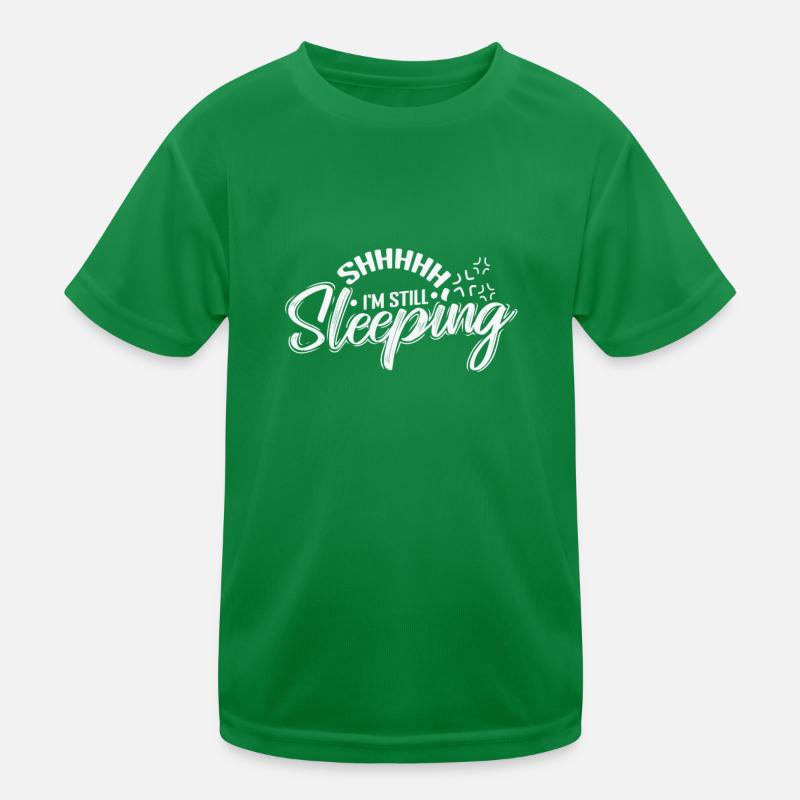 Shhhhh I'm Still Sleeping Tired Kids Functional T-Shirt