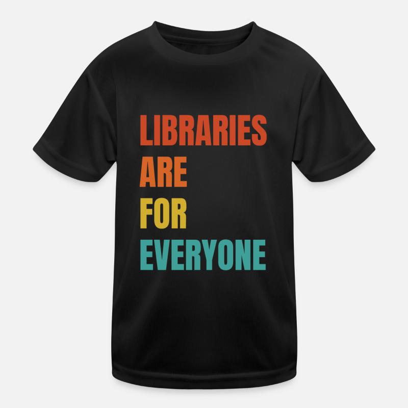 Libraries are for everyone to read Kids Functional T-Shirt