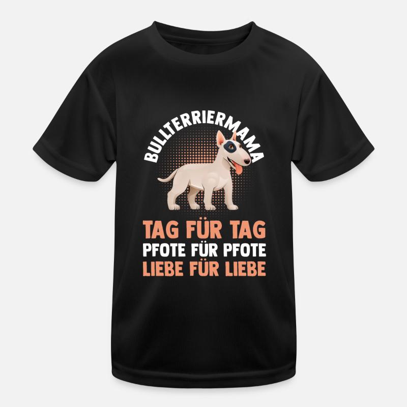 Hund Hundemama Bullterriermama Mutter Bullterrier Kinder Funktions-T-Shirt