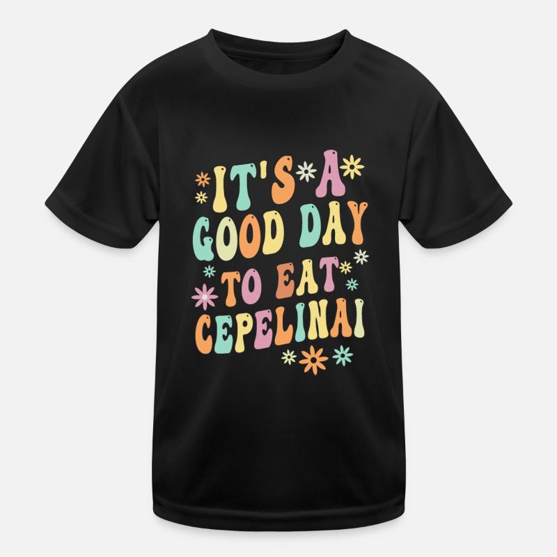 Cepelinai Sprichwort Kinder Funktions-T-Shirt