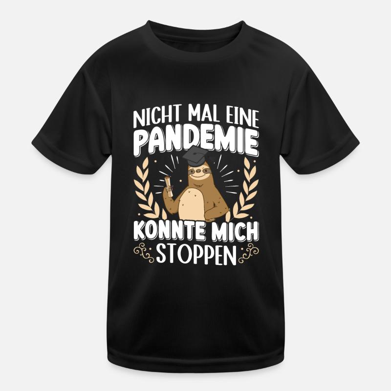 Masterabschluss Pandemie konnte mich nicht Stoppen Kinder Funktions-T-Shirt