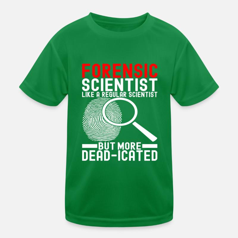 Forensics Forensic Scientist Kids Functional T-Shirt