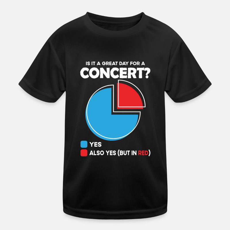 Is it a great Day for concert Kids Functional T-Shirt