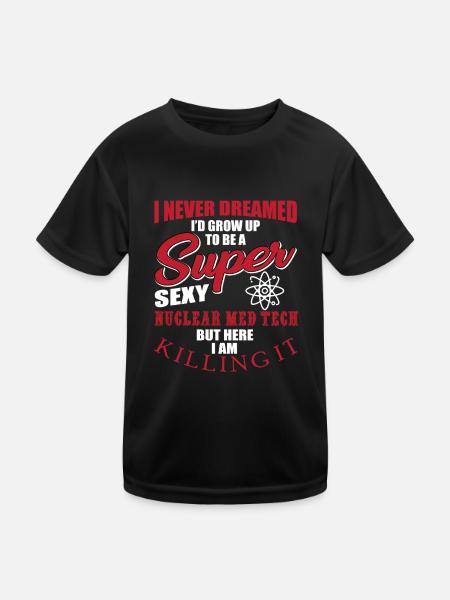 Nuclear Medicine Technologist Gift - Kids Functional T-Shirt - black - Front