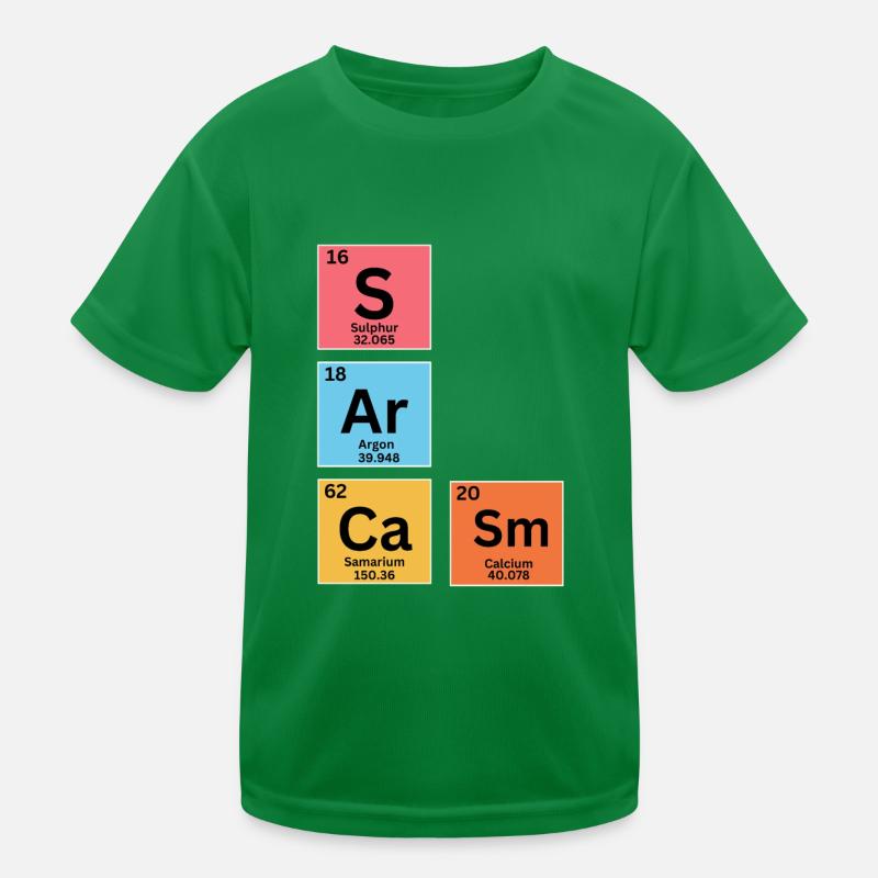 Sarkasmus Periodensystem Kinder Funktions-T-Shirt