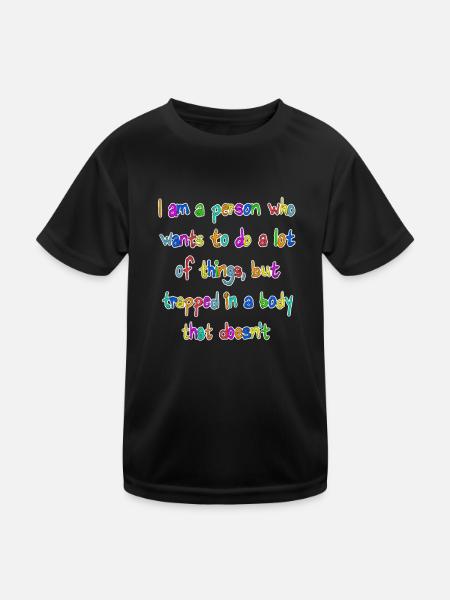 I am a person who wants to do a lot of things... - Kids Functional T-Shirt - black - Front