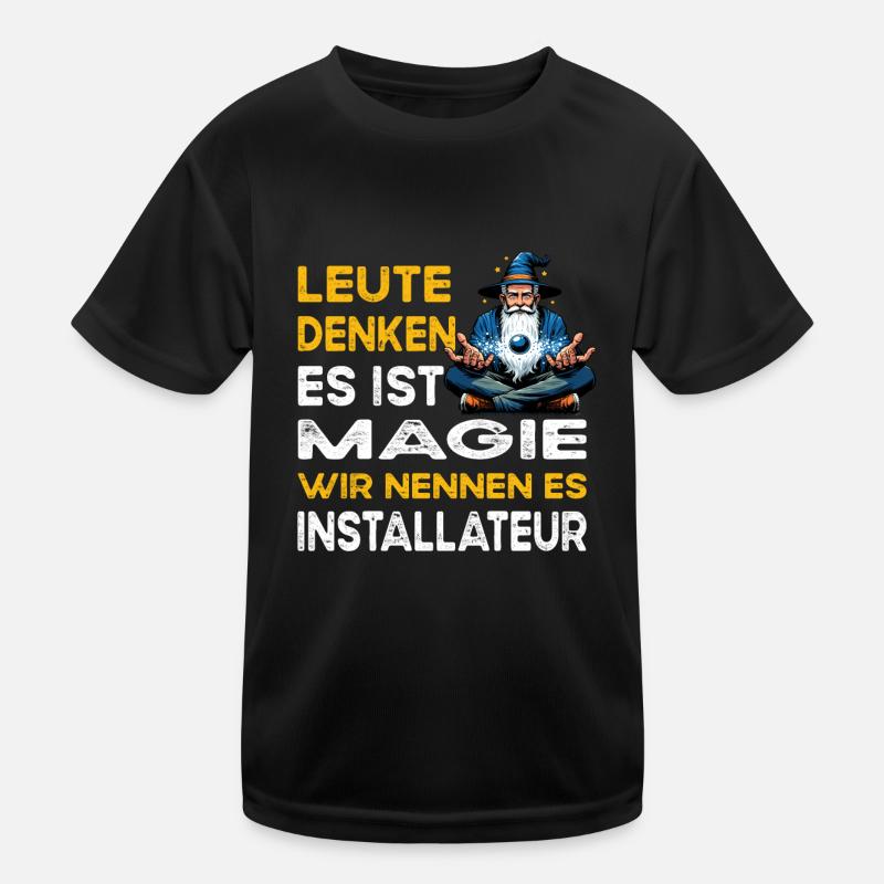 Les gens pensent Magic Installer Chauffe-eau à gaz T-shirt sport Enfant