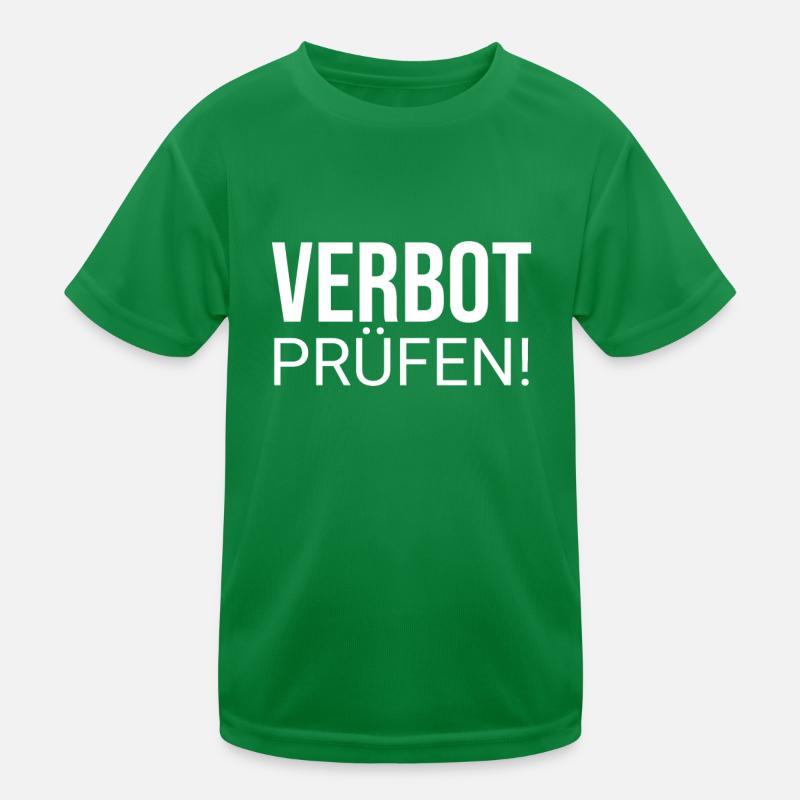 Verbot Prüfen Kinder Funktions-T-Shirt