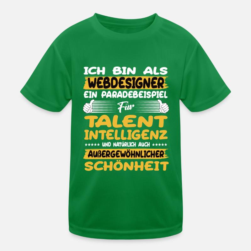 webdesigner ein Paradebeispiel für Talent Kinder Funktions-T-Shirt