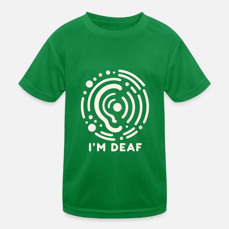 I'm Deaf 48 Kids Functional T-Shirt