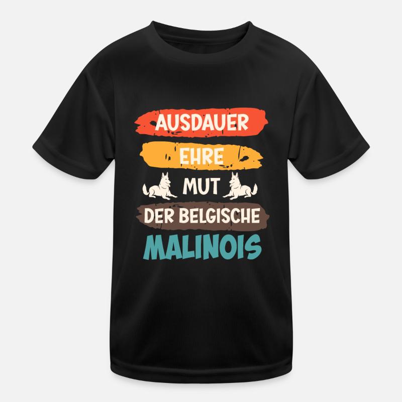 Malinois AUSDAUER EHRE MUT BELGISCHER MALINOIS Kinder Funktions-T-Shirt