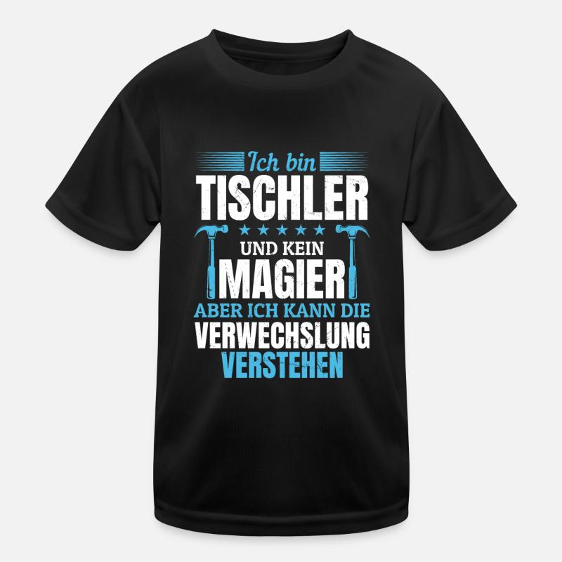 Je suis un menuisier et non un magicien T-shirt sport Enfant