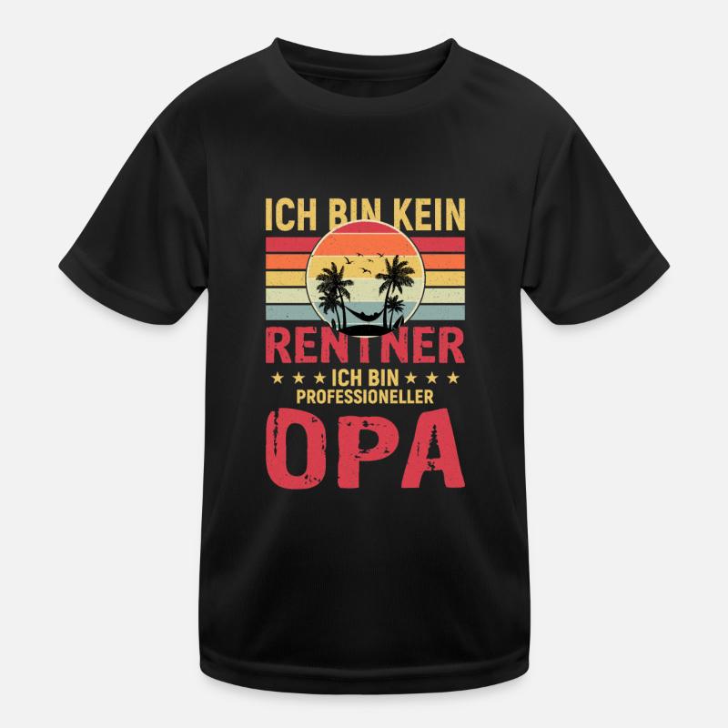 Kein Rentner Professioneller Opa - Rente Kinder Funktions-T-Shirt
