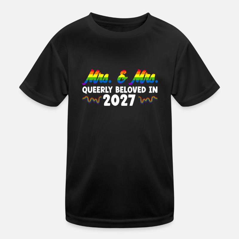 Mrs. & Mrs. 2027 Gay Pride Hochzeit Homo-Ehe Kinder Funktions-T-Shirt