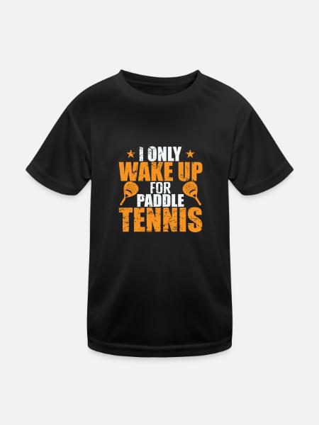 I only wake up for Paddle Tennis - Kinder Funktions-T-Shirt - Schwarz - Vorne