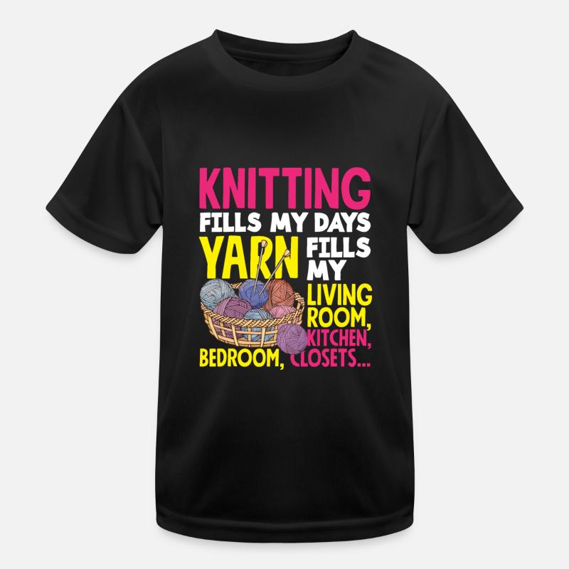 Funny Knitting Knitting Needle Gift Kids Functional T-Shirt