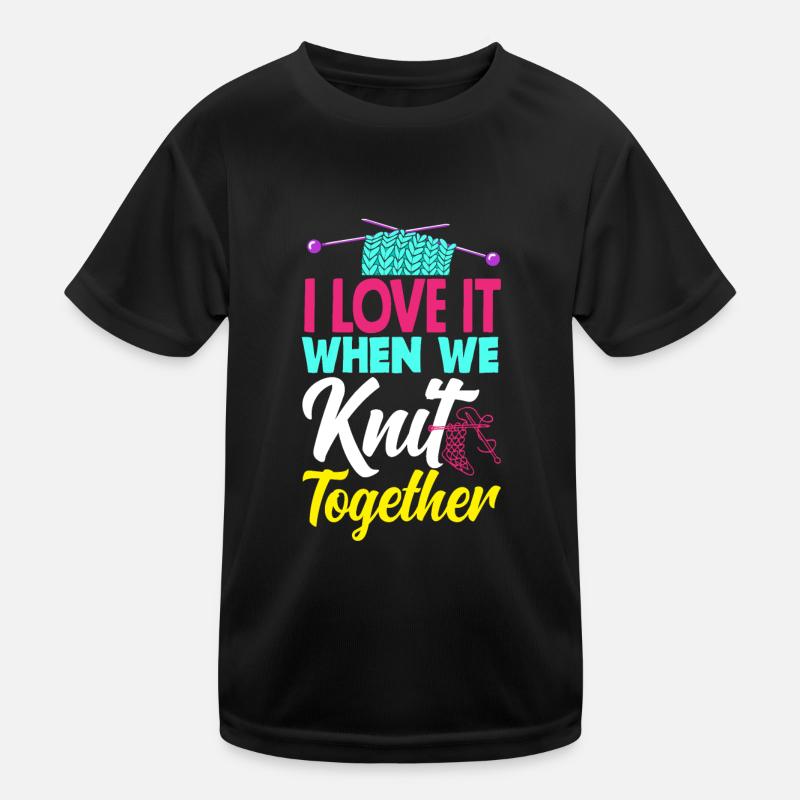 Funny Knitting Knitting Needle Gift Kids Functional T-Shirt