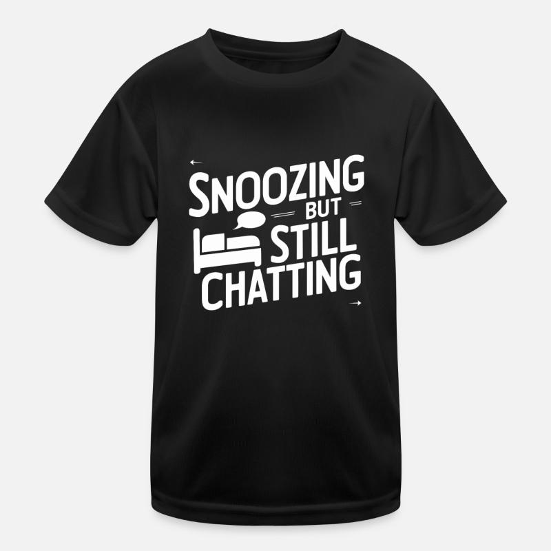 Sprechen Im Schlaf, Somniloquy, Sprechen Im Kinder Funktions-T-Shirt