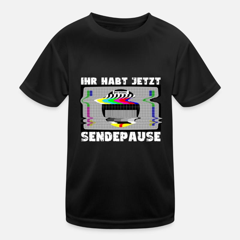 You now have a break from broadcasting - No signal Kids Functional T-Shirt