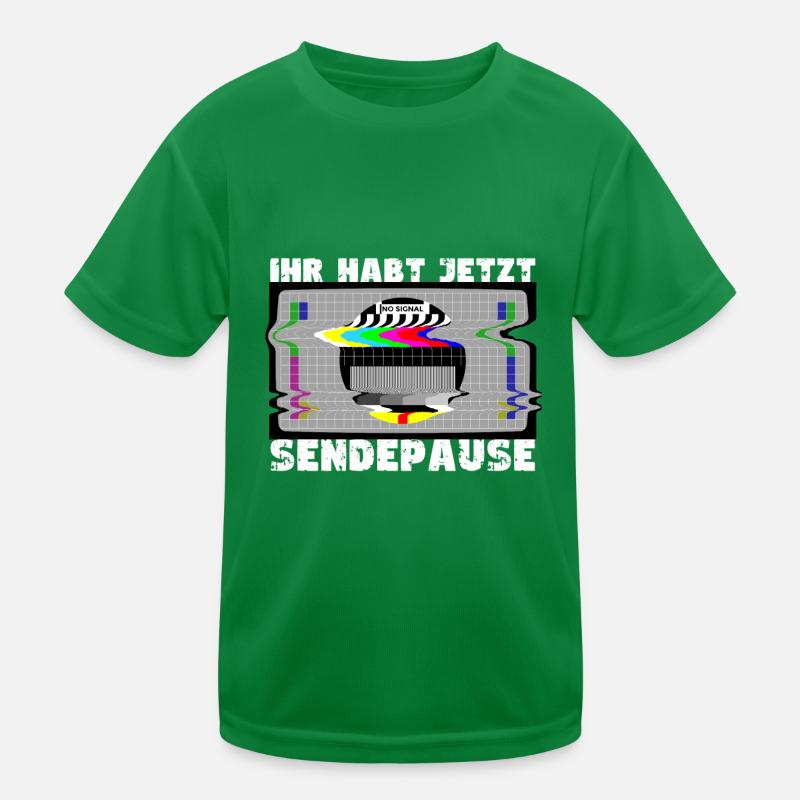 Vous avez maintenant une pause de la diffusion - Pas de signal T-shirt sport Enfant