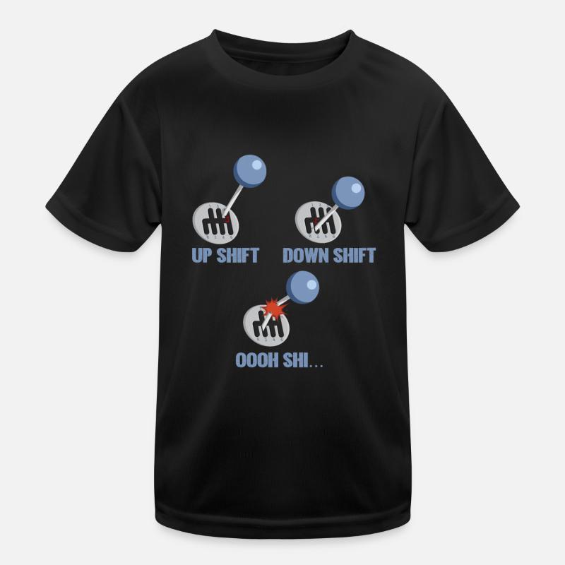 Up Shift Down Shift Funny Car Gear Changes Kids Functional T-Shirt