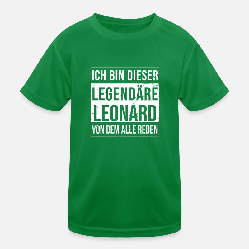 I'm this legendary shirt for Leonard Kids Functional T-Shirt