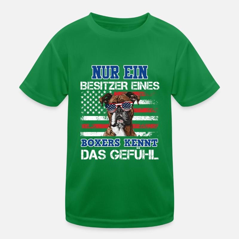 Deutscher Boxer NUR EIN BESITZER EINES BOXERS Kinder Funktions-T-Shirt