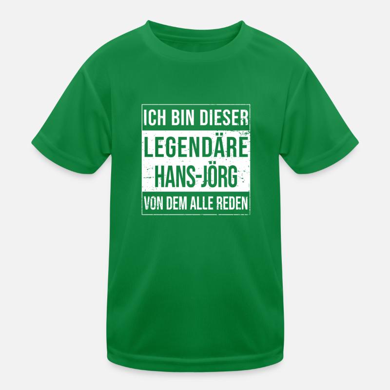 I'm this legendary for Hans-Jörg Kids Functional T-Shirt