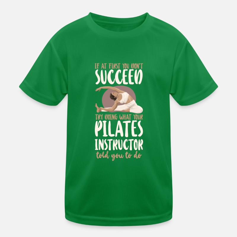 Pilates Instructor Teacher If At Kinder Funktions-T-Shirt