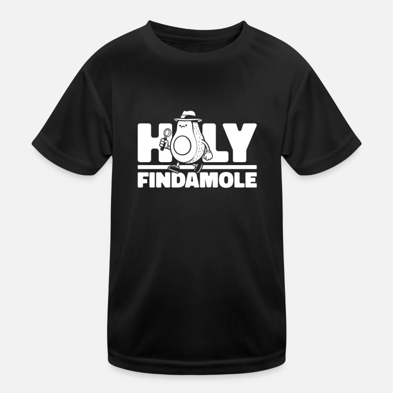 Forensics Forensic Scientist Avocado Holy Findamole Kids Functional T-Shirt