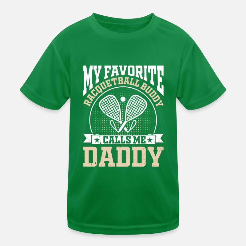 Mon copain de racquetball préféré m’appelle papa T-shirt sport Enfant