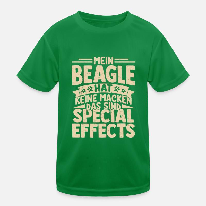 My Beagle has no quirks, these are Special Effe Kids Functional T-Shirt