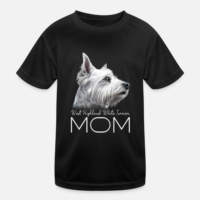 West Highland White Terrier Mom Kids Functional T-Shirt