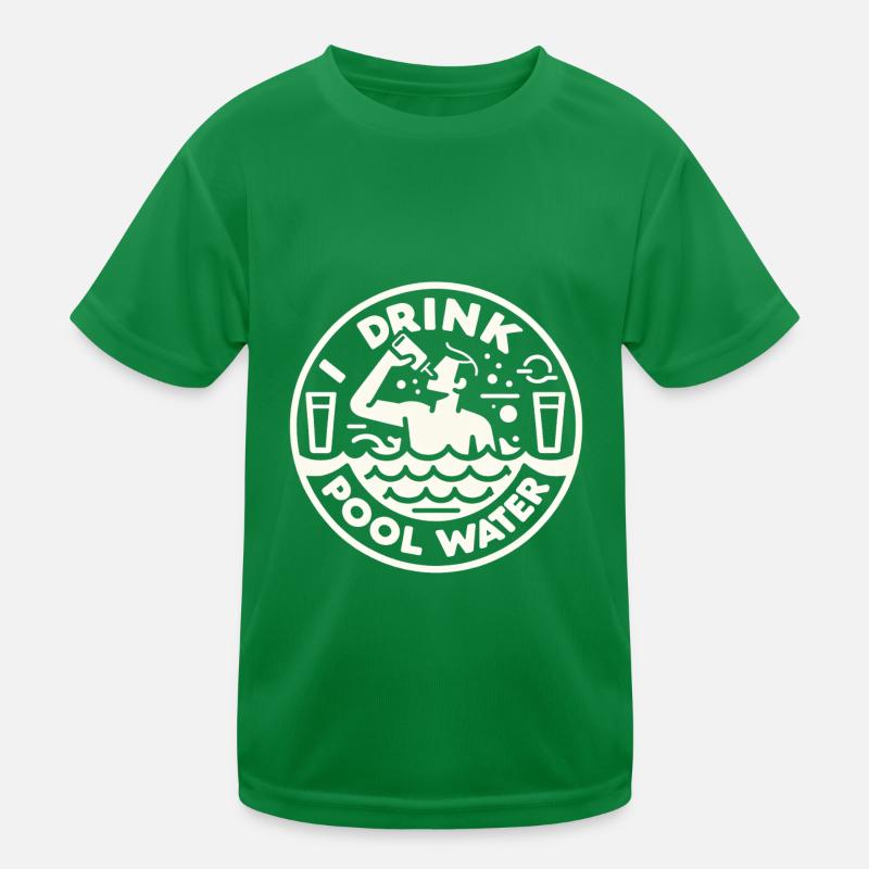 I Drink Pool Water 6 Kinder Funktions-T-Shirt