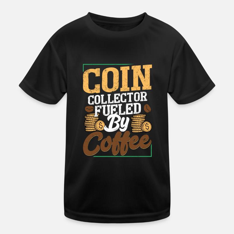 Caffeinated Numismatist: Coins & Coffee Combo Kinder Funktions-T-Shirt