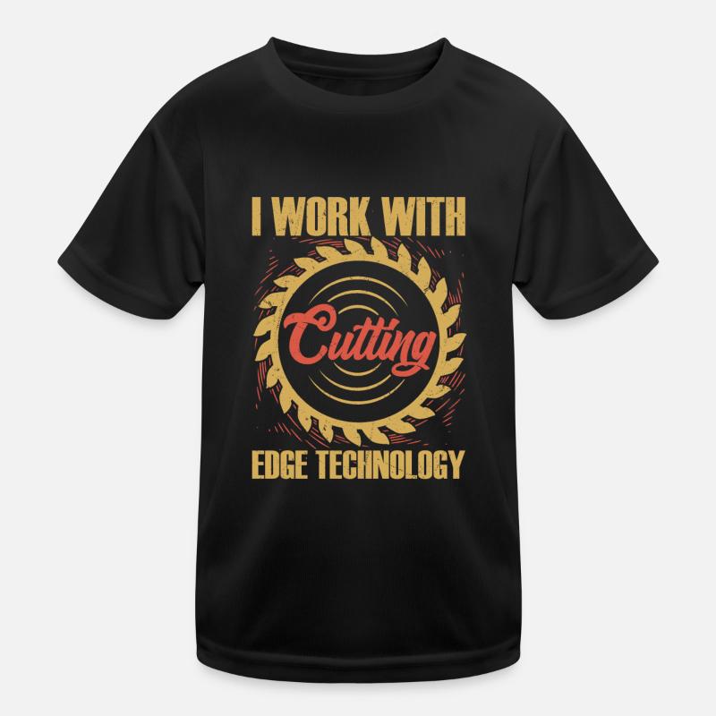 Carpentry Tech Guru - Working with the Best Kids Functional T-Shirt