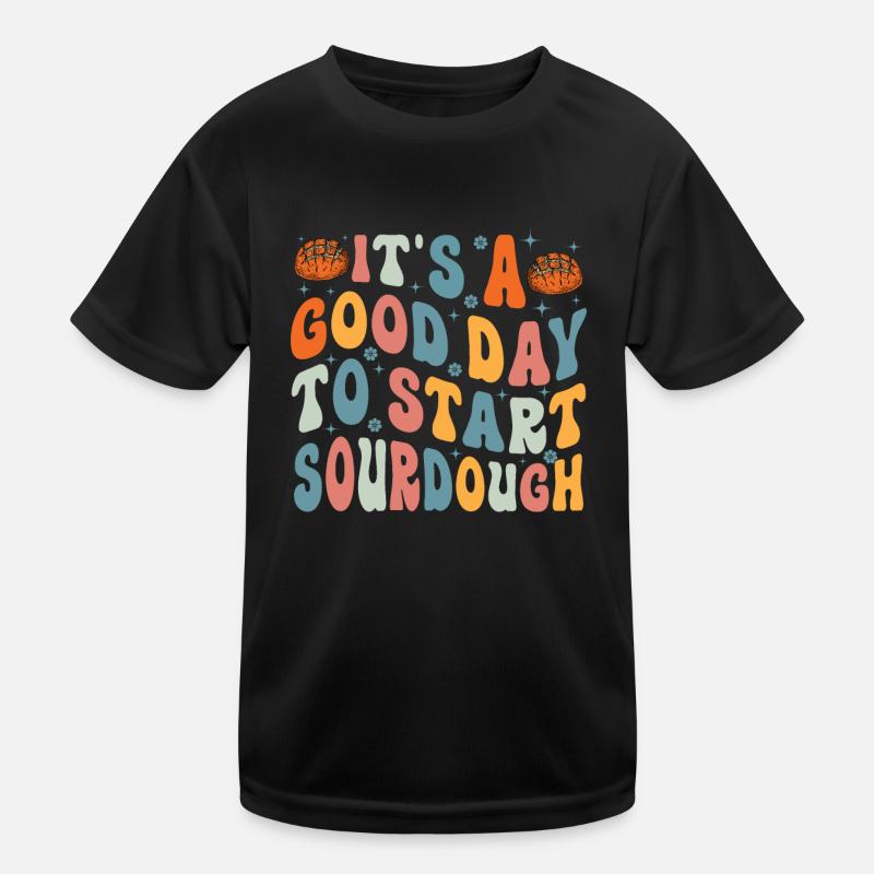 Bakery Bakers Sourdough Enthusiast Baking Lover Kinder Funktions-T-Shirt