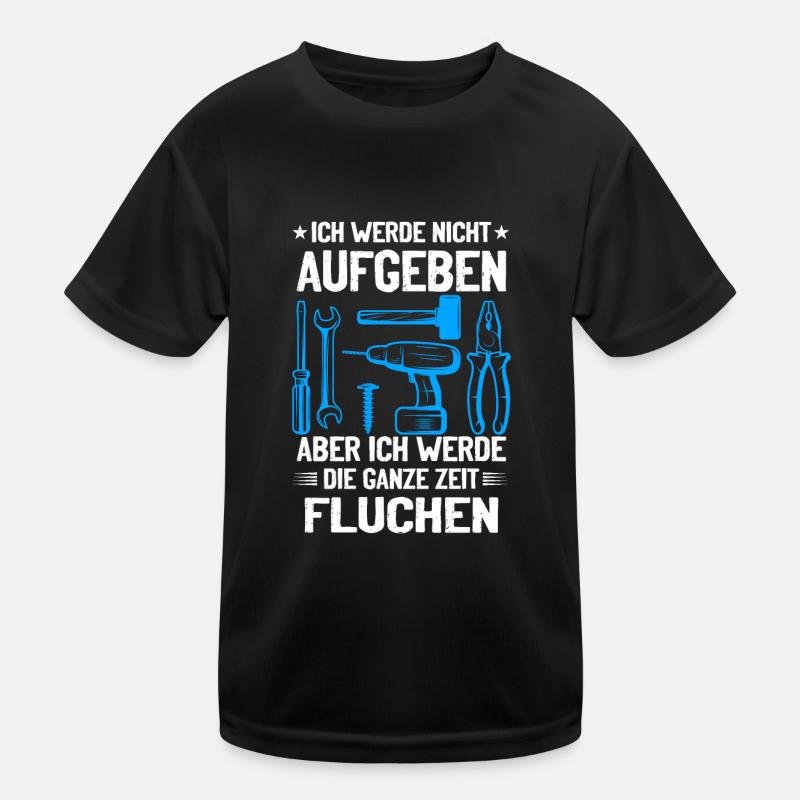 Never give up, swear creatively! Kids Functional T-Shirt