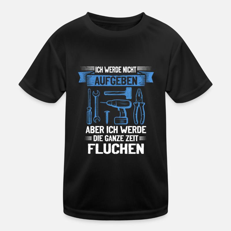 Never give up, swear creatively! Kids Functional T-Shirt