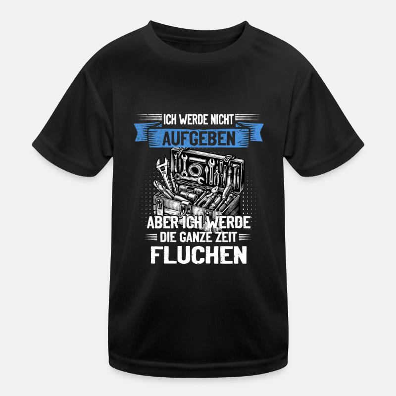 Never give up, swear creatively! Kids Functional T-Shirt