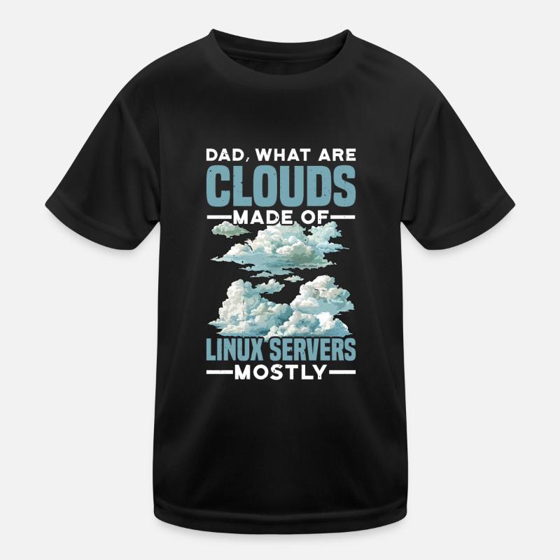 De quoi sont faits les nuages, les serveurs Linux principalement 31 T-shirt sport Enfant