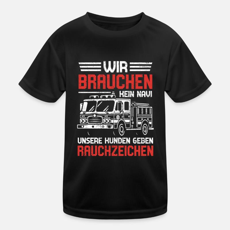 WE DON'T NEED A sat nav fire brigade Kids Functional T-Shirt