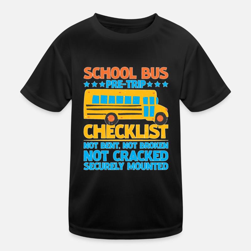School Bus Pre-trip Checklist, Not Bent, 5 Kinder Funktions-T-Shirt