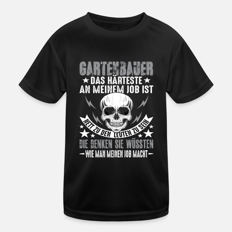 Gartenbau Gartenbauer Landschaftsbauer Spruch Kinder Funktions-T-Shirt