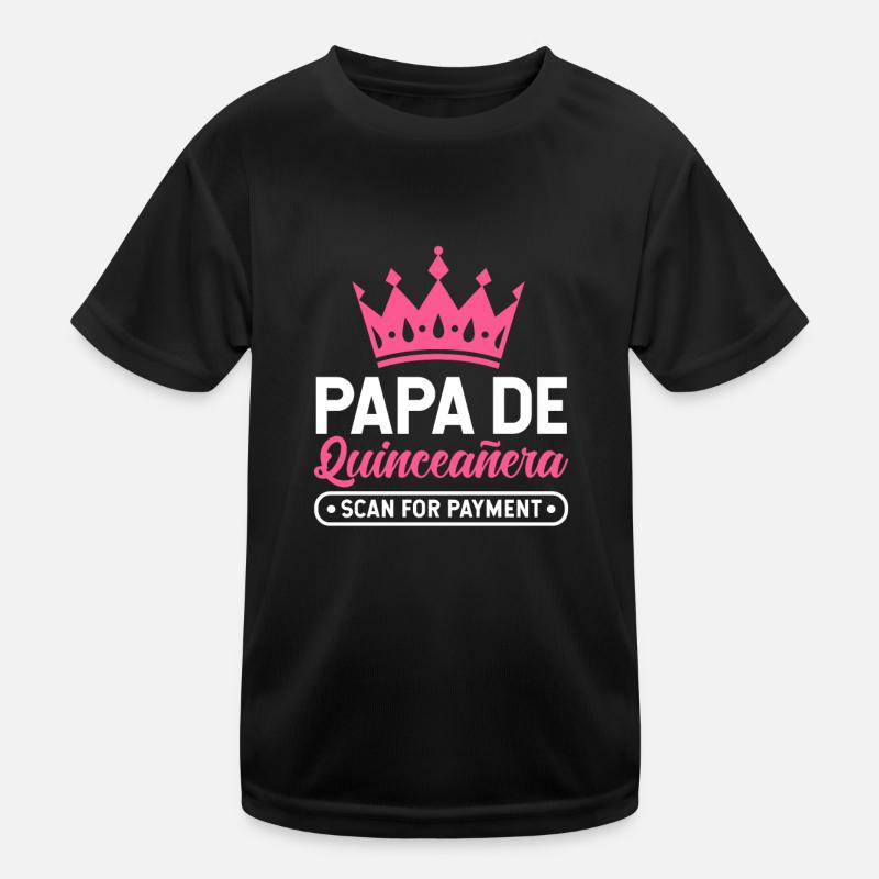 Papa De Quinceanera Scan For Payment 5th Birthday Kinder Funktions-T-Shirt