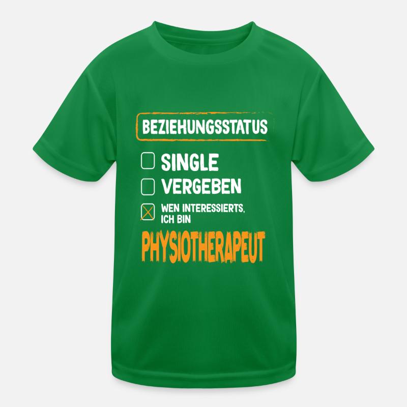 Physiotherapist Relationship Status Physiotherapy Kids Functional T-Shirt