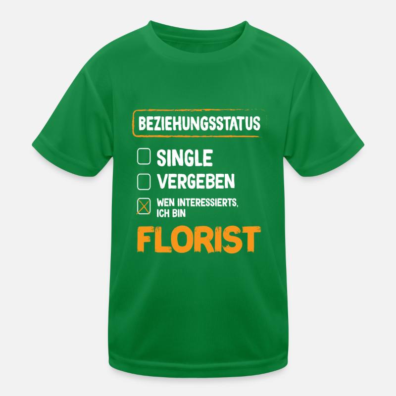 Fleuriste Relation Statut Fleuriste Fleurs Fleuriste T-shirt sport Enfant
