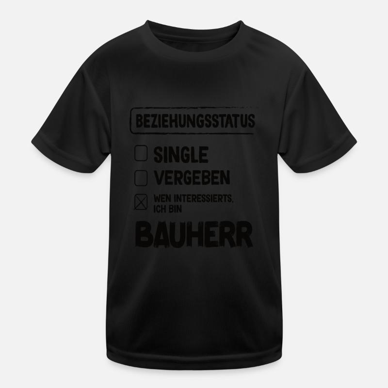 Builder Relationship Status Builder Builder House Construction Kids Functional T-Shirt