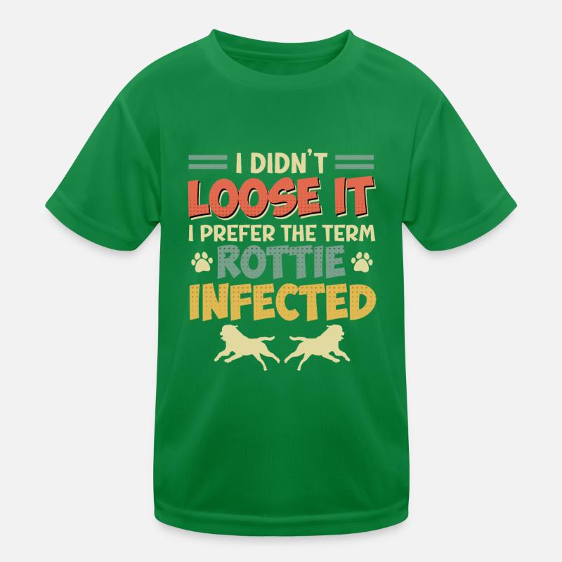 Rottweiler N’A PAS PERDU LE ROTTIE INFECTÉ T-shirt sport Enfant
