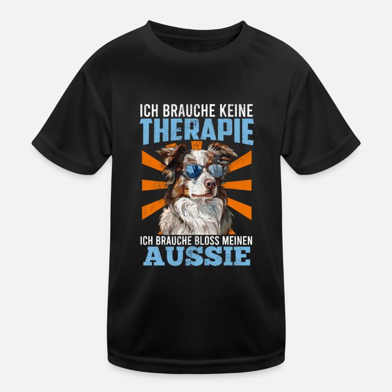 Aussie owner DON'T NEED THERAPY NEED Kids Functional T-Shirt